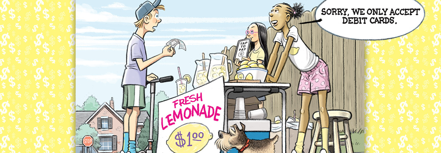 Illustration of kids having a lemonade stand sale saying they only accept debit cards and not cash